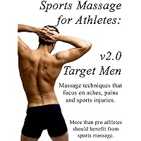 Sports Massage for Athletes: Target - Men version 2.0