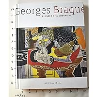 Georges Braque: Pioneer of Modernism
