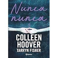 Nunca, nunca 3 / Never Never: Part Three (Spanish Edition) Nunca, nunca 3 / Never Never: Part Three (Spanish Edition) Paperback Kindle