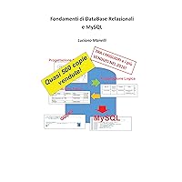 Fondamenti di DataBase Relazionali e MySQL (Italian Edition) Fondamenti di DataBase Relazionali e MySQL (Italian Edition) Paperback Kindle