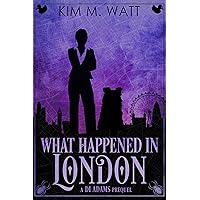 What Happened In London: A DI Adams mystery prequel (book zero) - an urban fantasy with monsters, ducks, & snark What Happened In London: A DI Adams mystery prequel (book zero) - an urban fantasy with monsters, ducks, & snark Kindle Audible Audiobook Paperback Audio CD