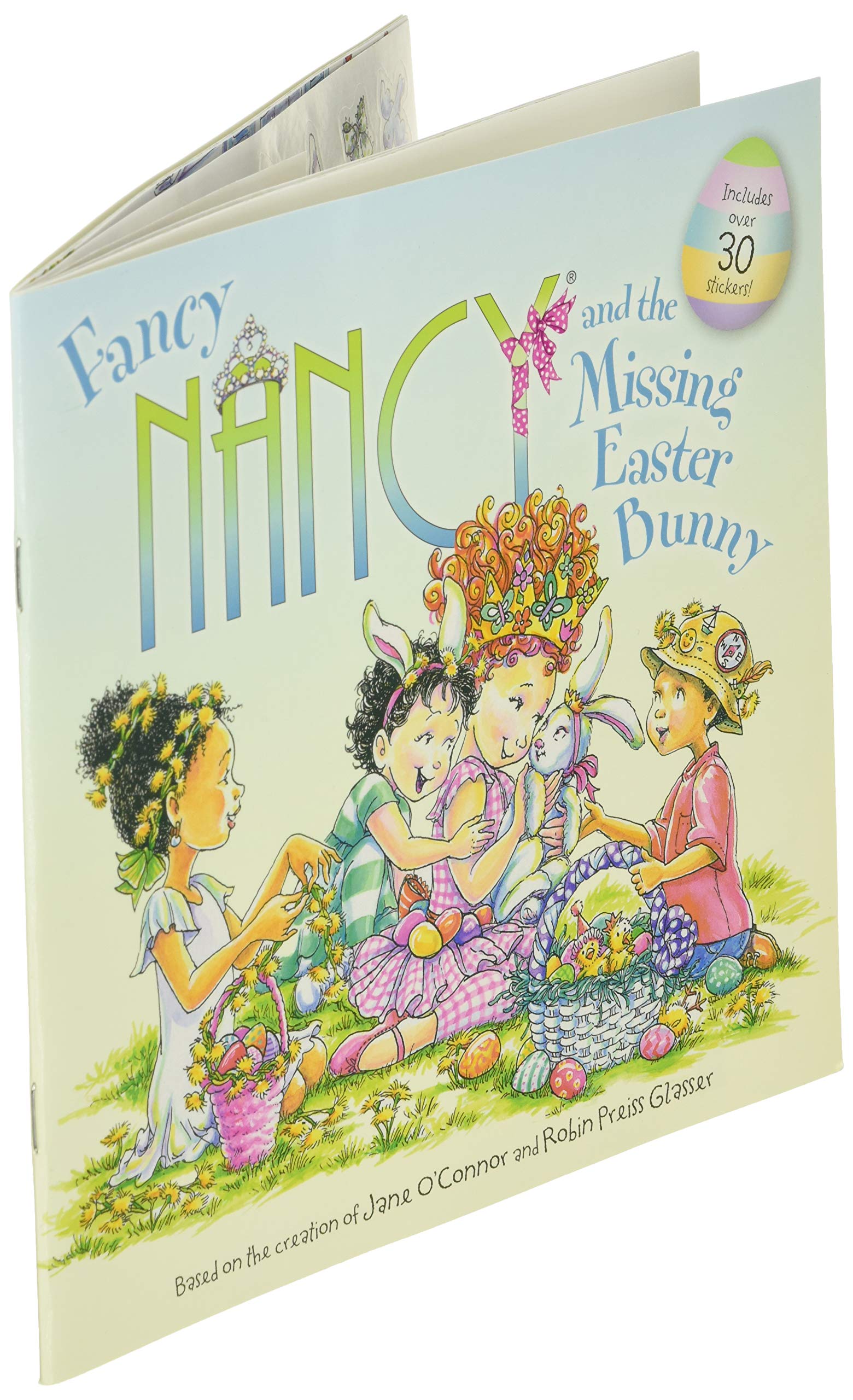 Fancy Nancy and the Missing Easter Bunny: An Easter And Springtime Book For Kids