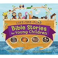 Lift-the-Flap Bible Stories for Young Children (Lift-the-Flap Bible Stories, 1) Lift-the-Flap Bible Stories for Young Children (Lift-the-Flap Bible Stories, 1) Board book