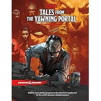 Tales From the Yawning Portal (Dungeons & Dragons) Tales From the Yawning Portal (Dungeons & Dragons) Hardcover