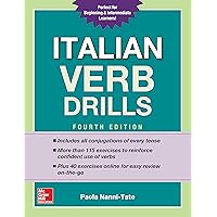 Italian Verb Drills, Fourth Edition Italian Verb Drills, Fourth Edition Kindle Paperback
