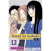 Kimi ni Todoke: From Me to You, Vol. 12 (12) Kimi ni Todoke: From Me to You, Vol. 12 (12) Paperback Kindle