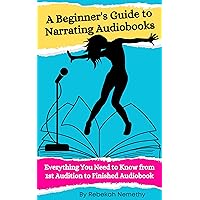 A Beginner's Guide to Narrating Audiobooks