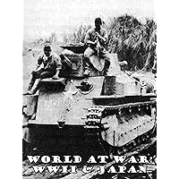 World At War: WWII and Japan