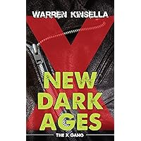 New Dark Ages: The X Gang New Dark Ages: The X Gang Kindle Paperback