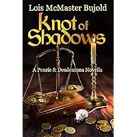 Knot of Shadows (Penric & Desdemona) Knot of Shadows (Penric & Desdemona) Kindle Audible Audiobook Audio CD