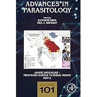 Asiatic Liver Fluke - From Basic Science to Public Health, Part A (ISSN Book 101) Asiatic Liver Fluke - From Basic Science to Public Health, Part A (ISSN Book 101) Kindle Hardcover