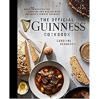 The Official Guinness Cookbook: Over 70 Recipes for Cooking and Baking from Ireland's Famous Brewery The Official Guinness Cookbook: Over 70 Recipes for Cooking and Baking from Ireland's Famous Brewery Hardcover