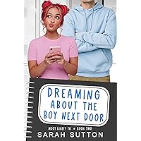 Dreaming About the Boy Next Door (Most Likely To Book 2) Dreaming About the Boy Next Door (Most Likely To Book 2) Kindle Paperback Audible Audiobook