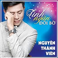 Tinh Ngan Doi Bo Tinh Ngan Doi Bo MP3 Music