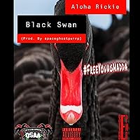 Black Swan [Explicit] Black Swan [Explicit] MP3 Music