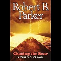 Chasing the Bear: A Young Spenser Novel Chasing the Bear: A Young Spenser Novel Audible Audiobook Kindle Paperback Hardcover Audio CD