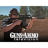 Guns & Ammo - Season 18