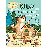Chicken Soup For the Soul BABIES: Now! (Barks Dog) Chicken Soup For the Soul BABIES: Now! (Barks Dog) Board book Kindle