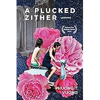 A Plucked Zither A Plucked Zither Kindle Paperback