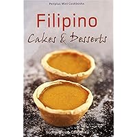 Mini Filipino Cakes and Desserts (Periplus Mini Cookbook Series) Mini Filipino Cakes and Desserts (Periplus Mini Cookbook Series) Kindle
