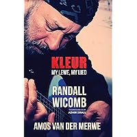 Kleur : My lewe, My lied (Afrikaans Edition) Kleur : My lewe, My lied (Afrikaans Edition) Kindle