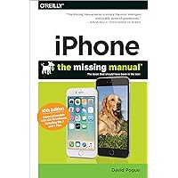 iPhone: The Missing Manual: The book that should have been in the box iPhone: The Missing Manual: The book that should have been in the box Paperback