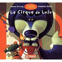 Le cirque de Lulu Le cirque de Lulu Pocket Book