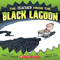 The Teacher from the Black Lagoon The Teacher from the Black Lagoon Paperback Kindle Audible Audiobook School & Library Binding