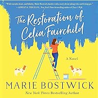 The Restoration of Celia Fairchild: A Novel The Restoration of Celia Fairchild: A Novel Audible Audiobook Paperback Kindle Library Binding Audio CD