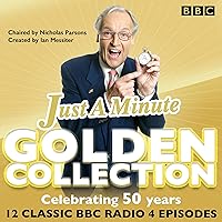 Just a Minute: The Golden Collection: Classic Episodes of the Much-Loved BBC Radio Comedy Game Just a Minute: The Golden Collection: Classic Episodes of the Much-Loved BBC Radio Comedy Game Audio CD