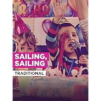 Sailing, Sailing in the Style of Traditional