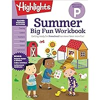Summer Big Fun Workbook Preschool Readiness: Summer Preschool Learning Activity Book with Letter Tracing, Writing Practice and More for Kids Ages 3-5 (Highlights Summer Learning) Summer Big Fun Workbook Preschool Readiness: Summer Preschool Learning Activity Book with Letter Tracing, Writing Practice and More for Kids Ages 3-5 (Highlights Summer Learning) Paperback
