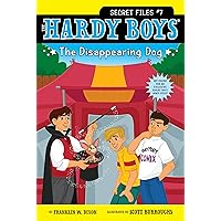 The Disappearing Dog (7) (Hardy Boys: The Secret Files) The Disappearing Dog (7) (Hardy Boys: The Secret Files) Paperback Kindle