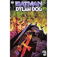 Batman/Dylan Dog (2024) #1 Batman/Dylan Dog (2024) #1 Kindle Paperback Comics