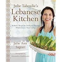 Julie Taboulie's Lebanese Kitchen: Authentic Recipes for Fresh and Flavorful Mediterranean Home Cooking Julie Taboulie's Lebanese Kitchen: Authentic Recipes for Fresh and Flavorful Mediterranean Home Cooking Hardcover Kindle
