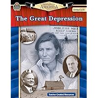 Spotlight on America: The Great Depression: The Great Depression Spotlight on America: The Great Depression: The Great Depression Paperback