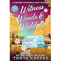 Witness, Woods, & Wedding (A Camper & Criminals Cozy Mystery Series Book 33)