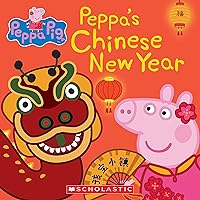 Peppa's Chinese New Year (Peppa Pig) Peppa's Chinese New Year (Peppa Pig) Paperback Board book