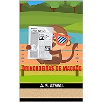 BRINCADEIRAS DE MACACO (Jungle Stories Livro 1) (Portuguese Edition) BRINCADEIRAS DE MACACO (Jungle Stories Livro 1) (Portuguese Edition) Kindle Paperback