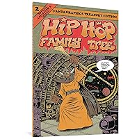 Hip Hop Family Tree Book 2: 1981-1983 (HIP HOP FAMILY TREE GN) Hip Hop Family Tree Book 2: 1981-1983 (HIP HOP FAMILY TREE GN) Paperback Kindle Comics