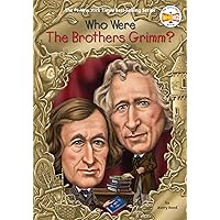 Who Were the Brothers Grimm? (Who Was?) Who Were the Brothers Grimm? (Who Was?) Paperback Kindle Library Binding