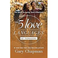 The 5 Love Languages of Teenagers: The Secret to Loving Teens Effectively The 5 Love Languages of Teenagers: The Secret to Loving Teens Effectively Kindle Paperback Audible Audiobook Audio CD Spiral-bound