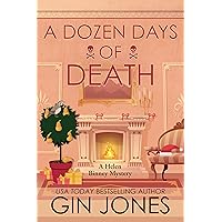 A Dozen Days of Death (Helen Binney Mysteries) A Dozen Days of Death (Helen Binney Mysteries) Kindle