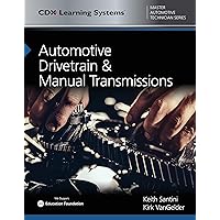 Automotive Drivetrain and Manual Transmissions: CDX Master Automotive Technician Series Automotive Drivetrain and Manual Transmissions: CDX Master Automotive Technician Series eTextbook Paperback