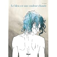 Le bleu est une couleur chaude (French Edition) Le bleu est une couleur chaude (French Edition) Paperback Kindle