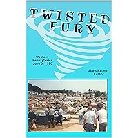 Twisted Fury Twisted Fury Kindle Paperback