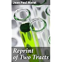 Reprint of Two Tracts: 1. An essay on gleets. 2. An enquiry into the nature, cause, and cure of a singular disease of the eyes Reprint of Two Tracts: 1. An essay on gleets. 2. An enquiry into the nature, cause, and cure of a singular disease of the eyes Kindle Hardcover Paperback MP3 CD Library Binding