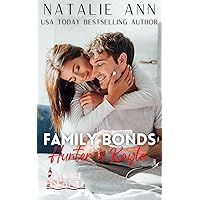 Family Bonds- Hunter and Kayla (Amore Island Book 1)
