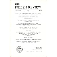 THE POLISH REVIEW Vol. XXV No. 1, 1980 including Polish Immigration to Rural Wisconsin 1857-1900
