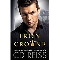Iron Crowne: Enemies to Lovers Standalone (The Crowne Brothers) Iron Crowne: Enemies to Lovers Standalone (The Crowne Brothers) Kindle Audible Audiobook Paperback